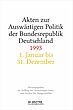 Akten zur Auswärtigen Politik der Bundesrepublik Deutschland