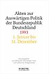 Akten zur Auswärtigen Politik der Bundesrepublik Deutschland 1993